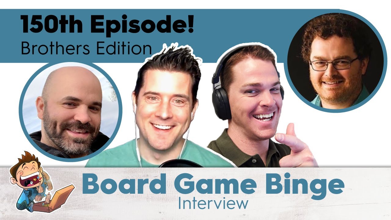 Board Game Binge Episode 150